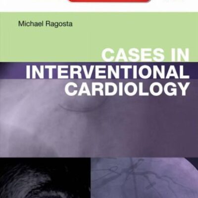 خرید و دانلود نسخه کامل کتاب Cases in Interventional Cardiology
