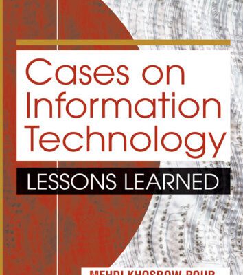 خرید و دانلود نسخه کامل کتاب Cases on Information Technology: Lessons Learned (Cases on Information Technology Series) (Cases on Information Technology Series)