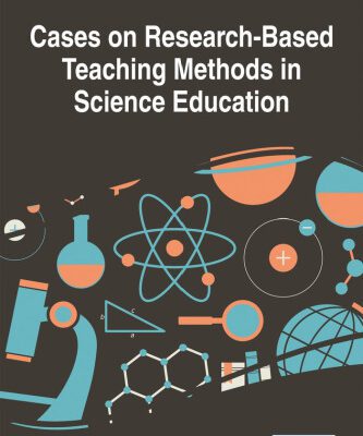 خرید و دانلود نسخه کامل کتاب Cases on Research-Based Teaching Methods in Science Education