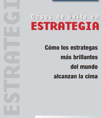 خرید و دانلود نسخه کامل کتاب Casos de Éxito en Estrategia