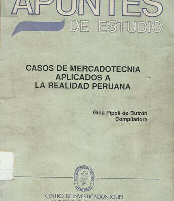 خرید و دانلود نسخه کامل کتاب Casos de mercadotecnia aplicados a la realidad peruana