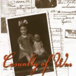 خرید و دانلود نسخه کامل کتاب Casualty of War: A Childhood Remembered (Eastern European Studies, 18)