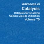 خرید و دانلود نسخه کامل کتاب Catalysis for Enabling Carbon Dioxide Utilization