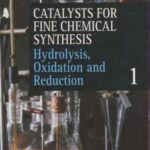 خرید و دانلود نسخه کامل کتاب Catalysis for Fine Chemical Synthesis. V.1. Hydrolysis, Oxidation and Reduction