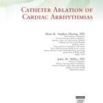 خرید و دانلود نسخه کامل کتاب Catheter Ablation of Cardiac Arrhythmias, 3e