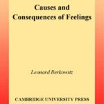 خرید و دانلود نسخه کامل کتاب Causes and Consequences of Feelings (Studies in Emotion and Social Interaction)