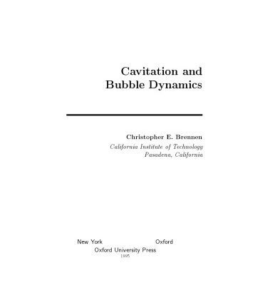 خرید و دانلود نسخه کامل کتاب Cavitation and bubble dynamics