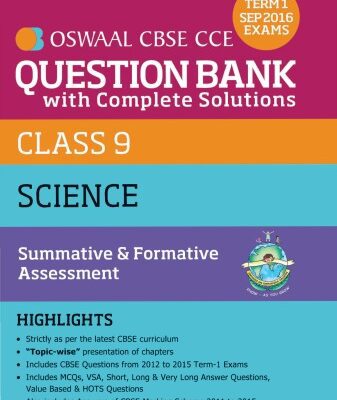 خرید و دانلود نسخه کامل کتاب CBSE CCE Science Question Bank With Complete Solutions For Class 9 Term I (April to Sept) Summative and Formative Assessment Oswaal