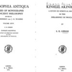 خرید و دانلود نسخه کامل کتاب Κίνησις ἀκίνητος (Kínēsis akínētos). A Study of Spiritual Motion in the Philosophy of Proclus
