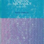 خرید و دانلود نسخه کامل کتاب Celestial mechanics : Differential equations in celestial mechanics : Vol. 3 part 1