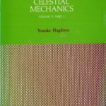 خرید و دانلود نسخه کامل کتاب Celestial mechanics. Vol. 5, Part. 1. Topology of the three-body problem.