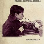 خرید و دانلود نسخه کامل کتاب Célestin Freinet: pedagogia da imprensa na escola