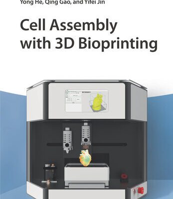 خرید و دانلود نسخه کامل کتاب Cell Assembly with 3D Bioprinting