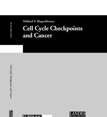 خرید و دانلود نسخه کامل کتاب Cell Cycle Checkpoints and Cancer
