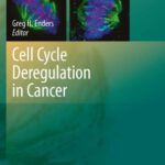 خرید و دانلود نسخه کامل کتاب Cell Cycle Deregulation in Cancer