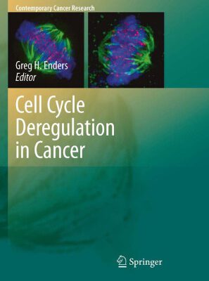 خرید و دانلود نسخه کامل کتاب Cell Cycle Deregulation in Cancer