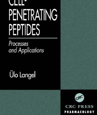 خرید و دانلود نسخه کامل کتاب Cell-Penetrating Peptides: Processes and Applications