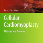 خرید و دانلود نسخه کامل کتاب Cellular Cardiomyoplasty: Methods and Protocols