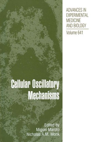 خرید و دانلود نسخه کامل کتاب Cellular Oscillatory Mechanisms_68c73072144cf.jpeg خرید و دانلود نسخه کامل کتاب Cellular Oscillatory Mechanisms