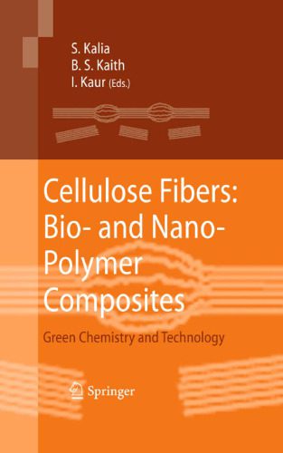خرید و دانلود نسخه کامل کتاب Cellulose Fibers: Bio- and Nano-Polymer Composites: Green Chemistry and Technology_68d4ea3d58795.jpeg خرید و دانلود نسخه کامل کتاب Cellulose Fibers: Bio- and Nano-Polymer Composites: Green Chemistry and Technology