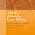 خرید و دانلود نسخه کامل کتاب Cellulose. Molecular and Cellular Biology