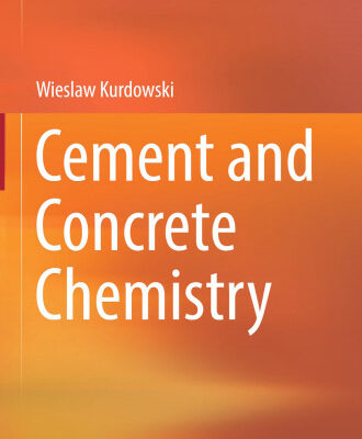 خرید و دانلود نسخه کامل کتاب Cement and Concrete Chemistry