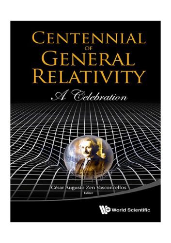 خرید و دانلود نسخه کامل کتاب Centennial of General Relativity_68be878cdf1a1.jpeg خرید و دانلود نسخه کامل کتاب Centennial of General Relativity