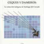 خرید و دانلود نسخه کامل کتاب Ceques y dameros: La reducción indígena de Santiago del Cercado (Lima)