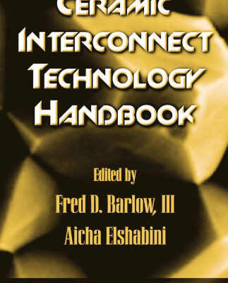 خرید و دانلود نسخه کامل کتاب Ceramic Interconnect Technology Handbook