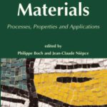 خرید و دانلود نسخه کامل کتاب Ceramic Materials: Processes, Properties and Applications