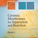 خرید و دانلود نسخه کامل کتاب Ceramic membranes for separation and reaction