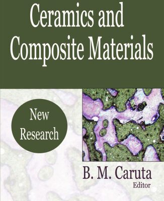 خرید و دانلود نسخه کامل کتاب Ceramics And Composite Materials: New Research