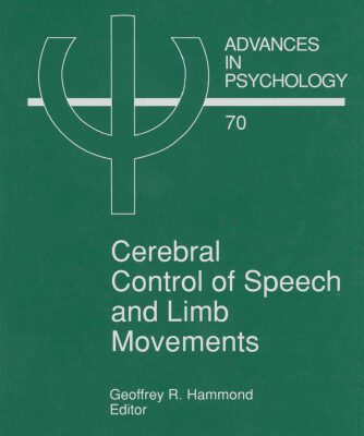 خرید و دانلود نسخه کامل کتاب Cerebral Control of Speech and Limb Movements
