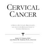 خرید و دانلود نسخه کامل کتاب Cervical Cancer – A Medical Dictionary, Bibliography, and Annotated Research Guide to Internet References