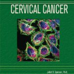 خرید و دانلود نسخه کامل کتاب Cervical Cancer (Deadly Diseases and Epidemics)