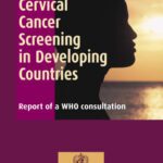 خرید و دانلود نسخه کامل کتاب Cervical Cancer Screening in Developing Countries