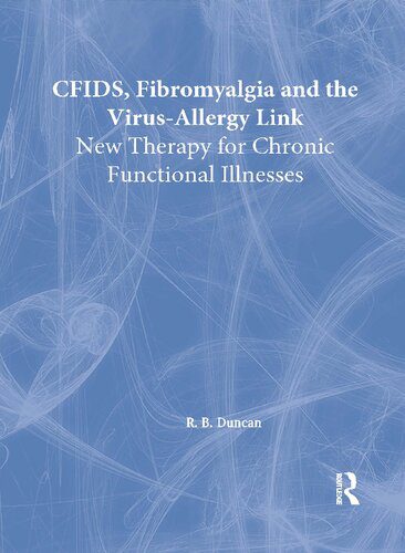خرید و دانلود نسخه کامل کتاب CFIDS, Fibromyalgia, and the Virus-Allergy Link: Hidden Viruses, Allergies, and Uncommon Fatigue/Pain Disorders_68b5fa267fc3e.jpeg خرید و دانلود نسخه کامل کتاب CFIDS, Fibromyalgia, and the Virus-Allergy Link: Hidden Viruses, Allergies, and Uncommon Fatigue/Pain Disorders