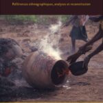 خرید و دانلود نسخه کامل کتاب Chaîne Opératoire de la Poterie: Références Ethnographiques, Analyses et Reconstitution