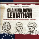 خرید و دانلود نسخه کامل کتاب Chaining Down Leviathan: The American Dream of Self-Government 1776-1865