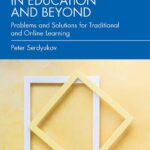 خرید و دانلود نسخه کامل کتاب Challenging Formalization in Education and Beyond: Problems and Solutions for Traditional and Online Learning