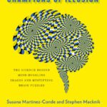 خرید و دانلود نسخه کامل کتاب Champions of Illusion: The Science Behind Mind-Boggling Images and Mystifying Brain Puzzles