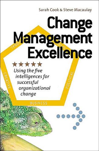 خرید و دانلود نسخه کامل کتاب Change Management Excellence: Using the Four Intelligences for Successful Organizational Change_68d81adc7044e.jpeg خرید و دانلود نسخه کامل کتاب Change Management Excellence: Using the Four Intelligences for Successful Organizational Change