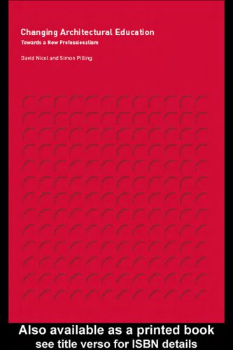 خرید و دانلود نسخه کامل کتاب Changing Architectural Education: Towards a New Professionalism_68ce541ec0694.jpeg خرید و دانلود نسخه کامل کتاب Changing Architectural Education: Towards a New Professionalism