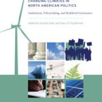 خرید و دانلود نسخه کامل کتاب Changing Climates in North American Politics: Institutions, Policymaking, and Multilevel Governance