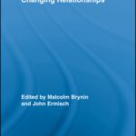 خرید و دانلود نسخه کامل کتاب Changing Relationships (Routledge Advances in Sociology)