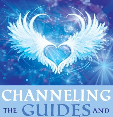 خرید و دانلود نسخه کامل کتاب Channeling the Guides and Angels of Light