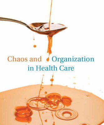 خرید و دانلود نسخه کامل کتاب Chaos and Organization in Health Care