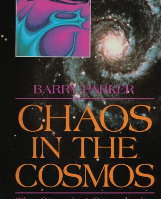 خرید و دانلود نسخه کامل کتاب Chaos in the cosmos: the stunning complexity of the universe