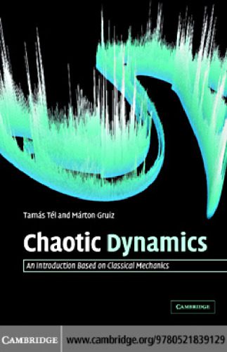 خرید و دانلود نسخه کامل کتاب Chaotic Dynamics: An Introduction Based on Classical Mechanics_68bcd9b02fa4d.jpeg خرید و دانلود نسخه کامل کتاب Chaotic Dynamics: An Introduction Based on Classical Mechanics