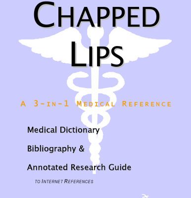 خرید و دانلود نسخه کامل کتاب Chapped Lips – A Medical Dictionary, Bibliography, and Annotated Research Guide to Internet References